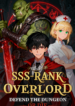 SSS-Rank_Overlord_Defend_the_Dungeon_or_Die