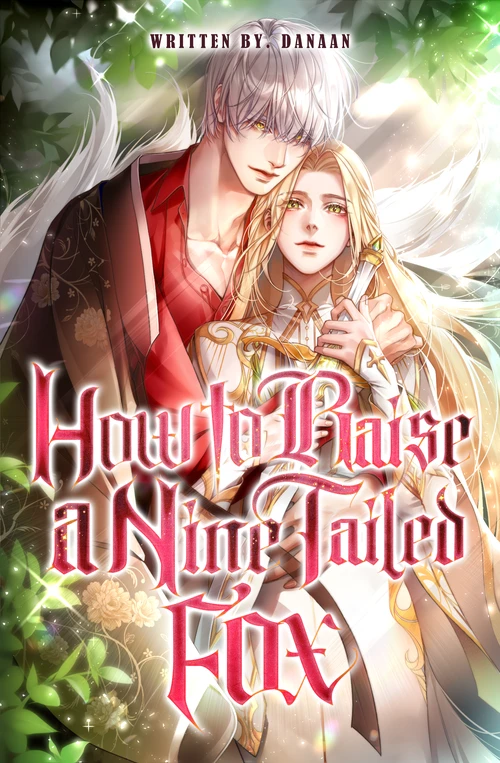 How to Raise a Nine-Tailed Fox